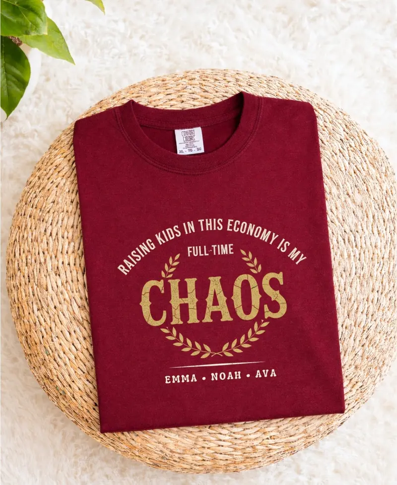 Raising Kids in Today’s Economy: Full-Time Chaos Cotton T-Shirt