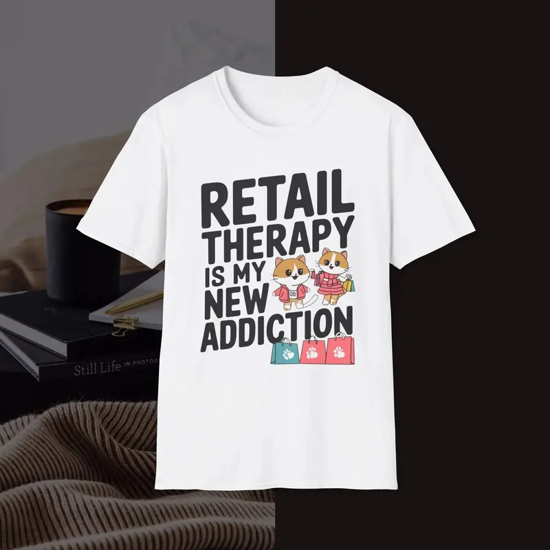 Retail Therapy Is My New Addiction Unisex Softstyle T-Shirt 4