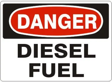 Safehouse Sign "Danger, Diesel Fuel" 7X10 Aluminum Sign 1