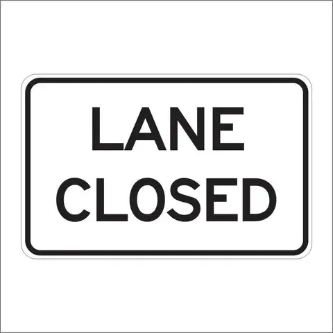 Sc11 (Ca) Lane Closed Sign 1
