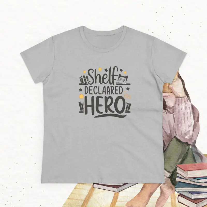 Self Declared Hero Book Lovers Women T-Shirt 13