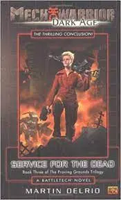 Service For The Dead Mechwarrior Dark Age 1