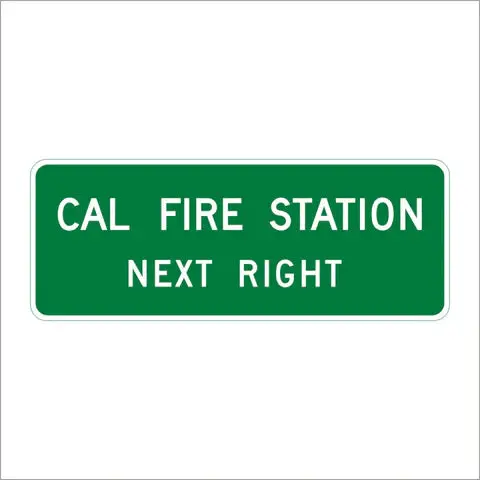 Sg38 (Ca) Cal Fire Station Next Right Sign 1