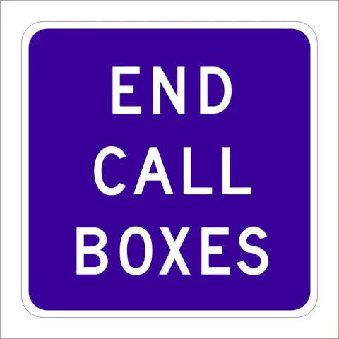 Sg41 (Ca) End Call Boxes Sign 1
