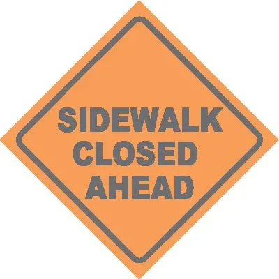 Sidewalk Closed Ahead 1