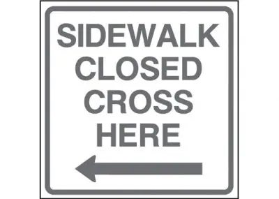 Sidewalk Closed Ahead Cross Left 1