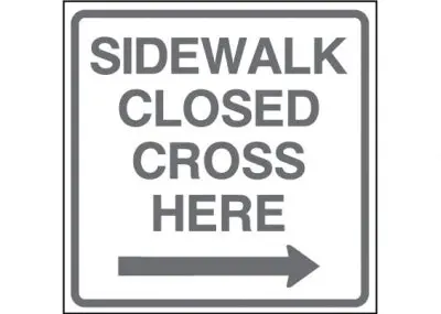 Sidewalk Closed Ahead Cross Right 1