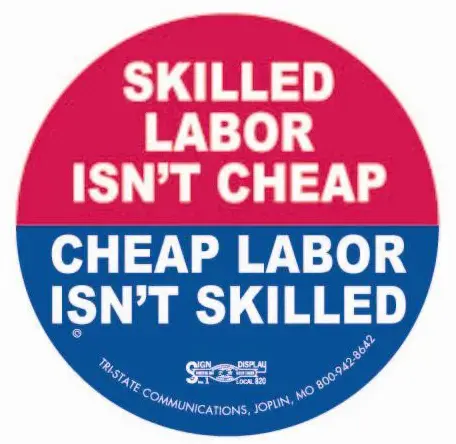 Skilled Labor Isn't Cheap, Cheap Labor Isn't Skilled Hard Hat Sticker #S16 1