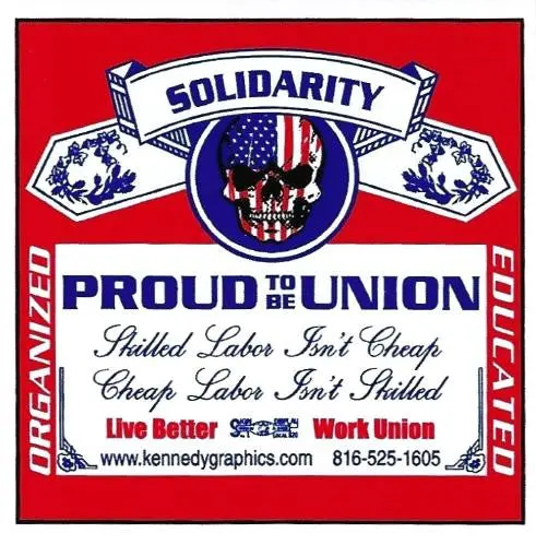 Solidarity, Proud To Be Union Hard Hat Sticker #S113 1