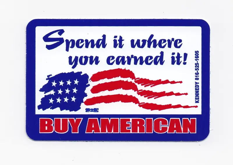 Spend It Where You Earned It! Hard Hat Sticker #S13 1