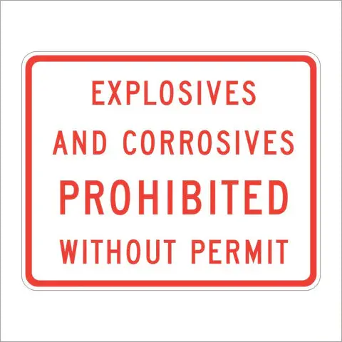 Sr19-1 (Ca) Explosives And Corrosives Prohibited Without Permit Sign 1
