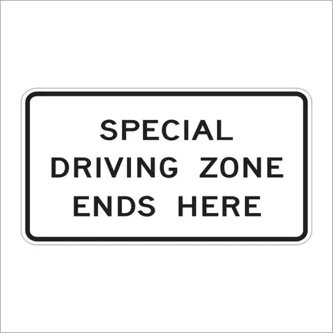 Sr55 (Ca) Special Driving Zone Ends Here Sign 1