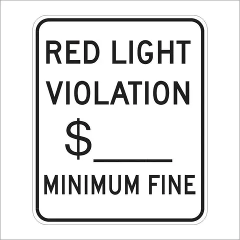 Sr58 (Ca) Red Light Violation Minimum Fine Sign 1