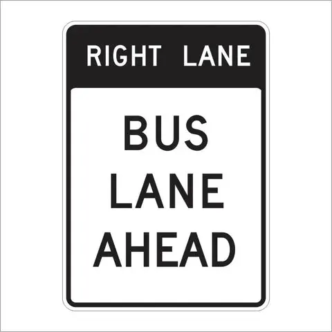 Sr60-1 (Ca) Right Lane Bus Lane Ahead Sign 1