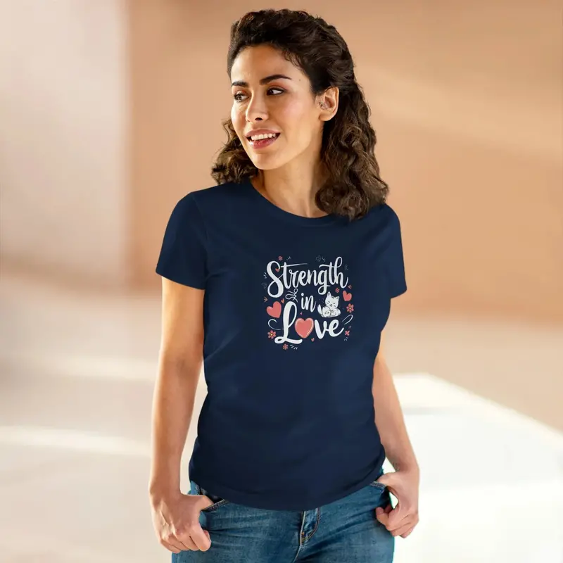 Strength In Love Women Cotton Tshirts 11