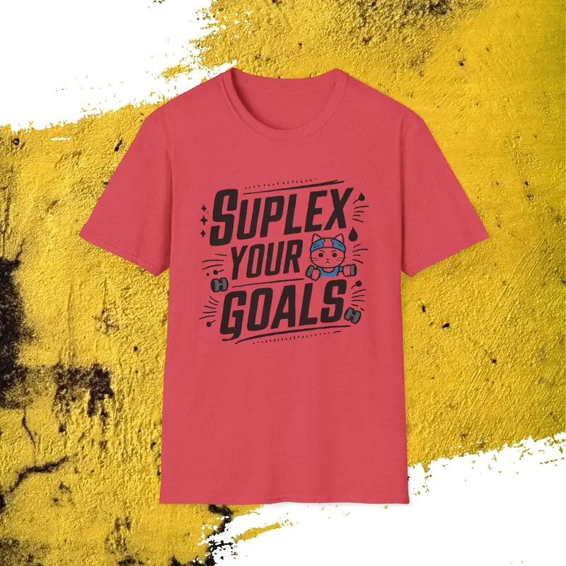Suplex Your Goal Cotton T-Shirt 27