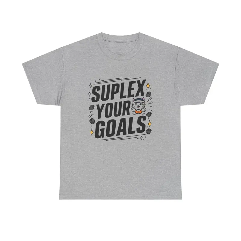 Suplex Your Goals Cotton T-Shirt 6