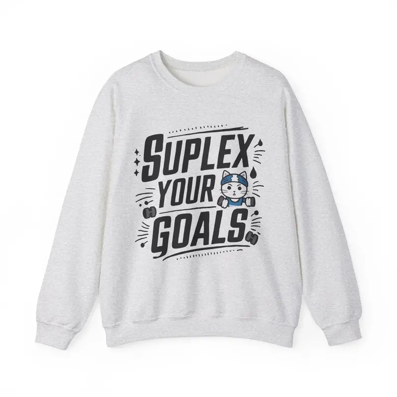 Suplex Your Goals Ultra Cotton Crewneck Sweatshirt 4