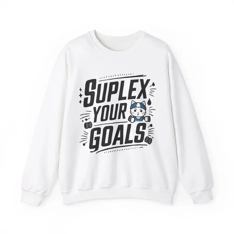 Suplex Your Goals Ultra Cotton Crewneck Sweatshirt 4