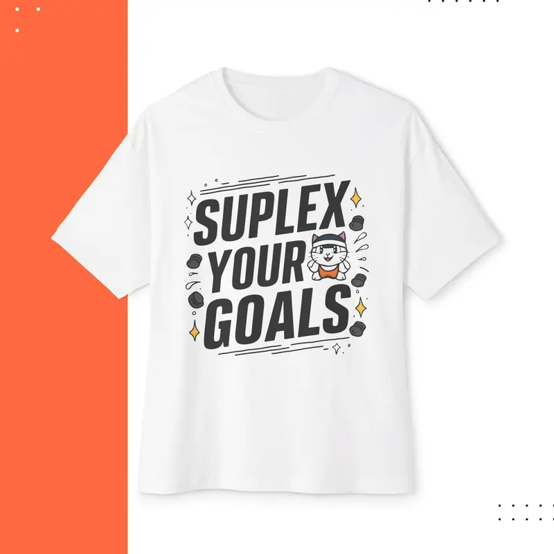 Suplex Your Goals Unisex Gym Oversized Boxy Tshirt 3