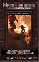 Surrender Your Dreams Mechwarrior Dark Age 1