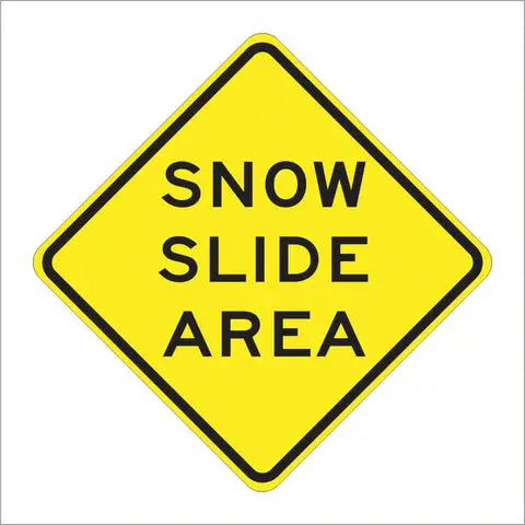 Sw41 (Ca) Snow Slide Area Sign 1
