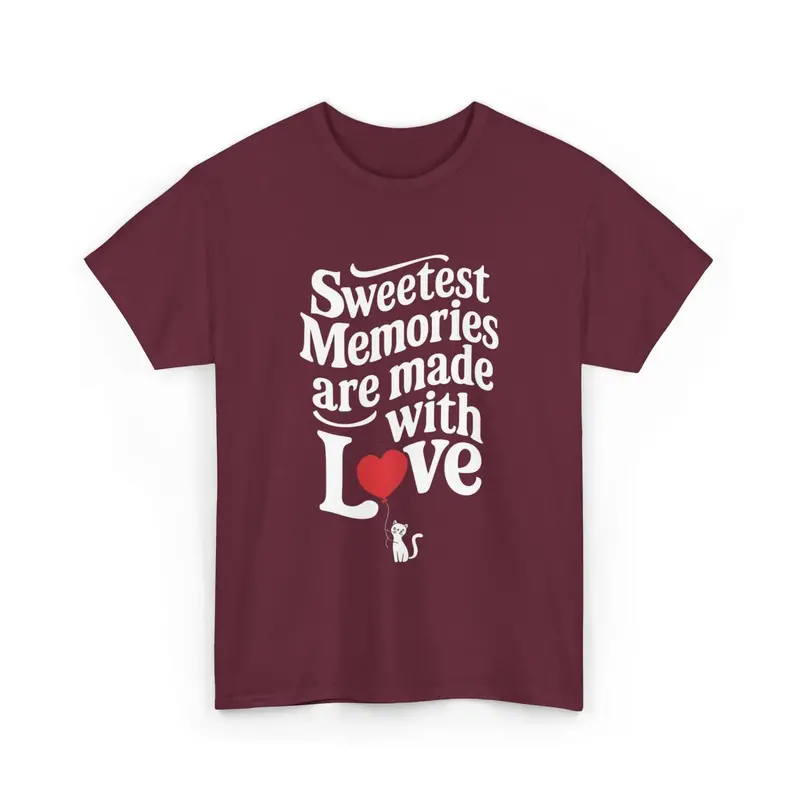 Sweetest Memories Are Made with Love – Unisex Cotton Tee