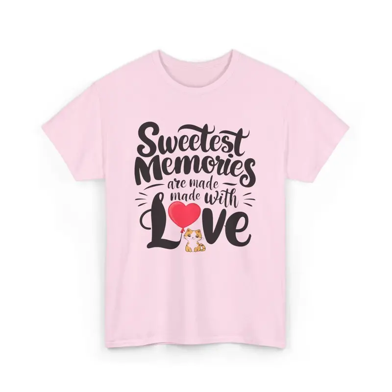 Sweetest Memory Are With Love Unisex Cotton T-Shirt 1