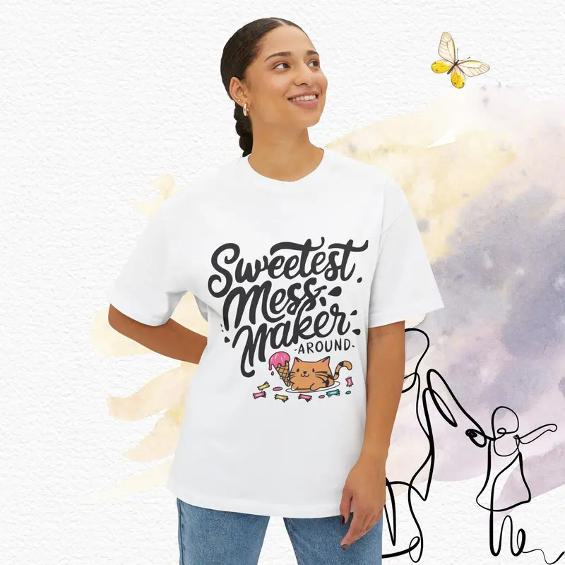 Sweetest Mess Maker Unisex Daughter Oversized Boxy Tshirt 5