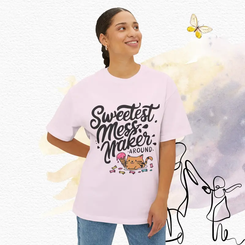Sweetest Mess Maker Unisex Daughter Oversized Boxy Tshirt 6