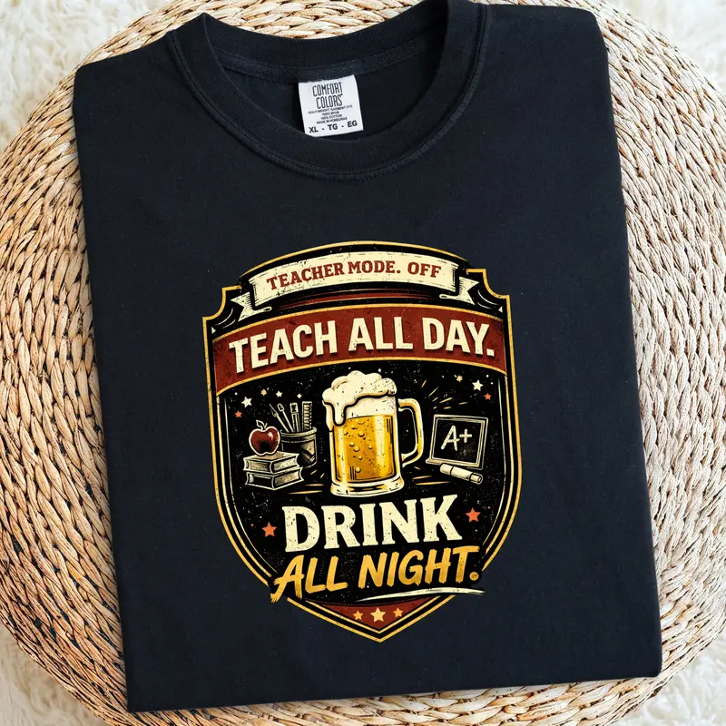 Teacher Mood Off Beer Cotton Tshirt 1