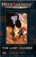 The Last Charge Mechwarrior Dark Age 1