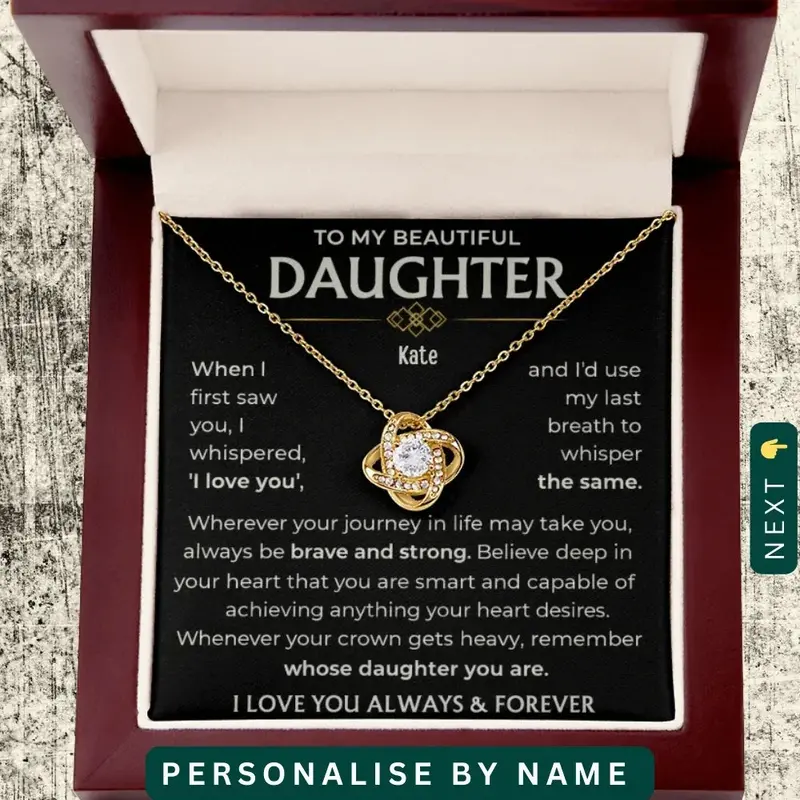 To My Beautiful Daughter — A Necklace She’Ll Treasure Forever 1