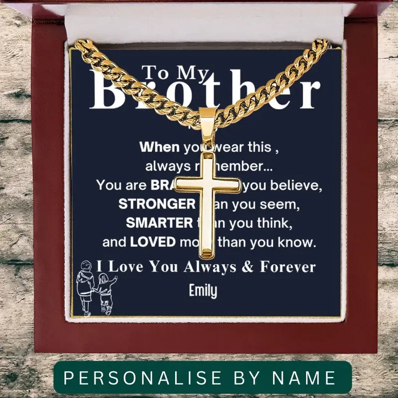 To My Brother . Always And Forever 1