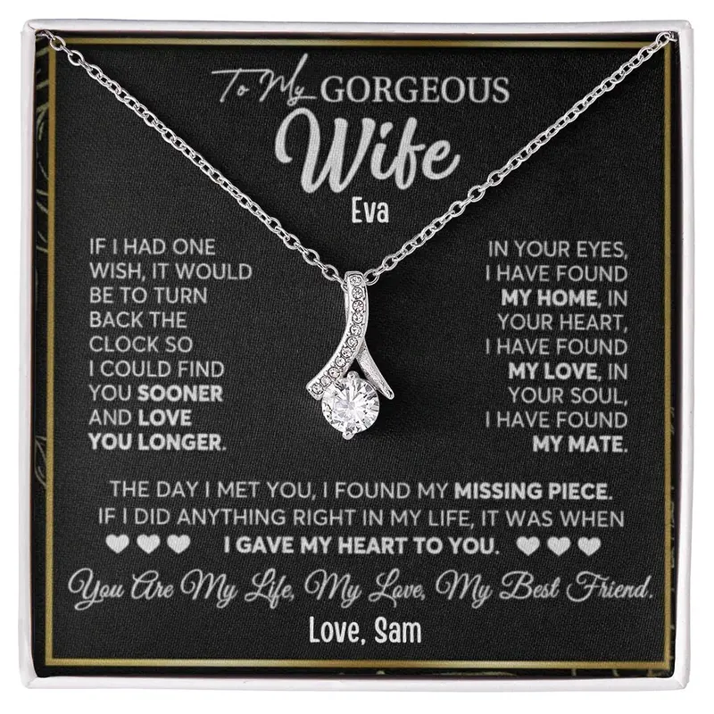 To My Gorgeous Wife — A Necklace She’Ll Treasure Forever 41