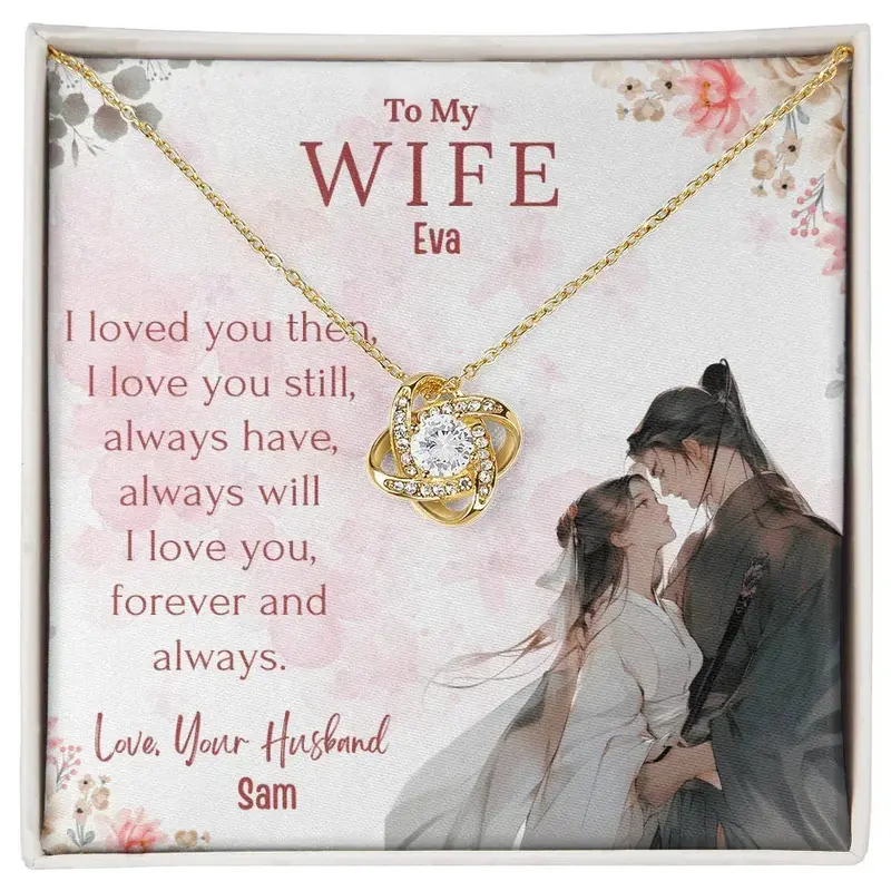 To My Gorgeous Wife — A Necklace She’Ll Treasure Forever 51