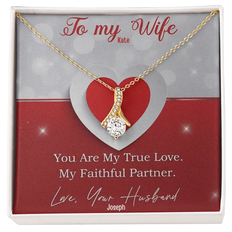 To My Gorgeous Wife — A Necklace She’Ll Treasure Forever 53