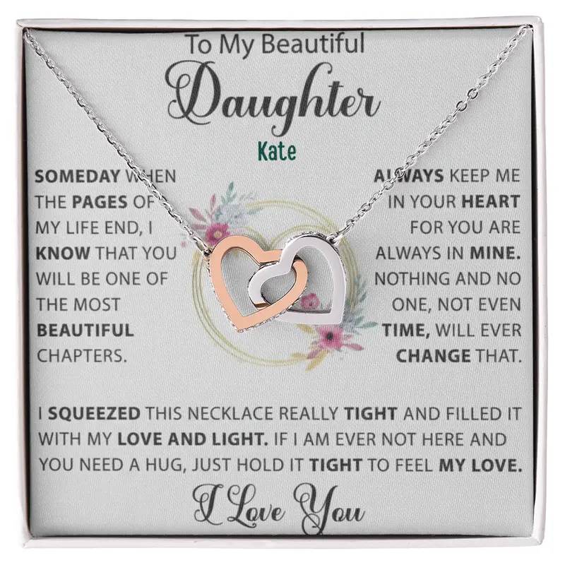 To My Loving Daughter — A Necklace She’Ll Treasure Forever 29