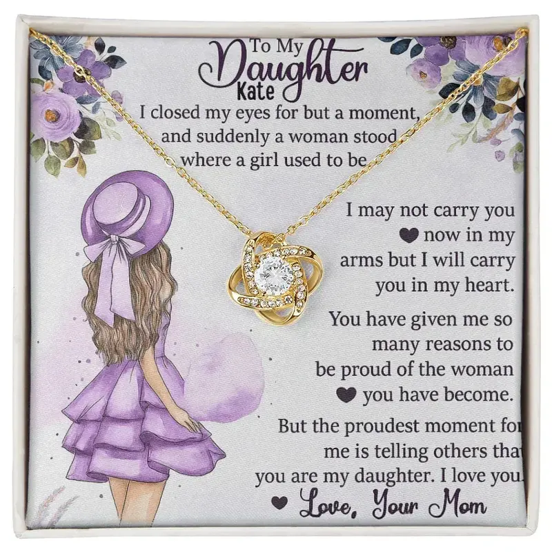 To My Loving Daughter — A Necklace She’Ll Treasure Forever 35