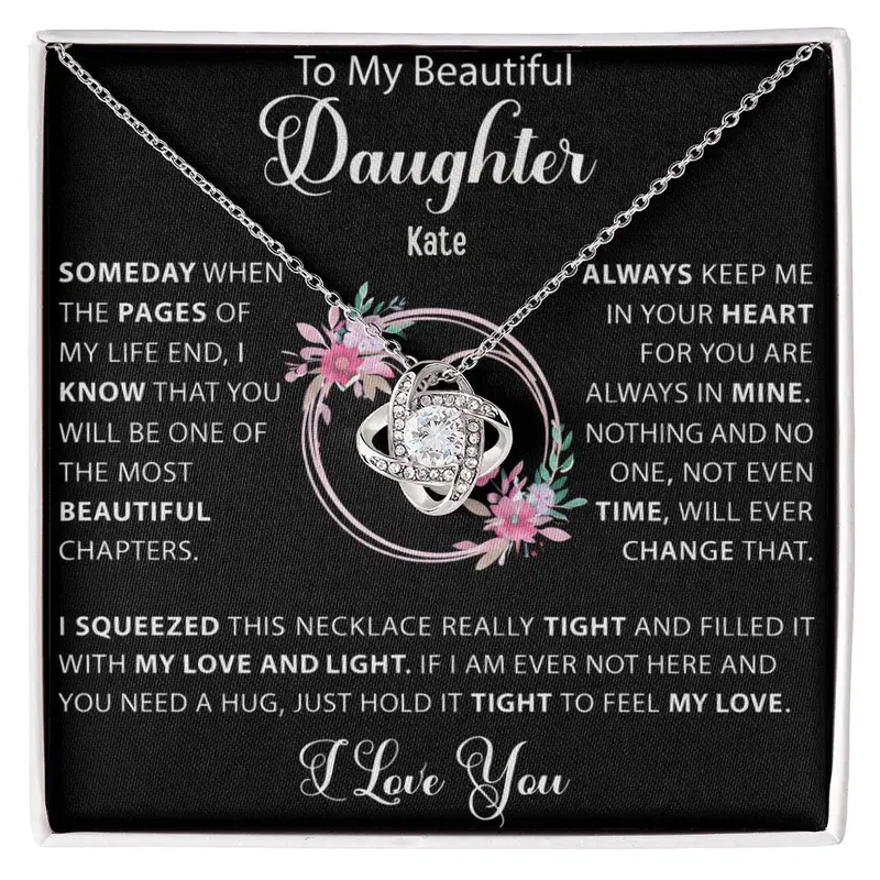To My Loving Daughter — A Necklace She’Ll Treasure Forever 49