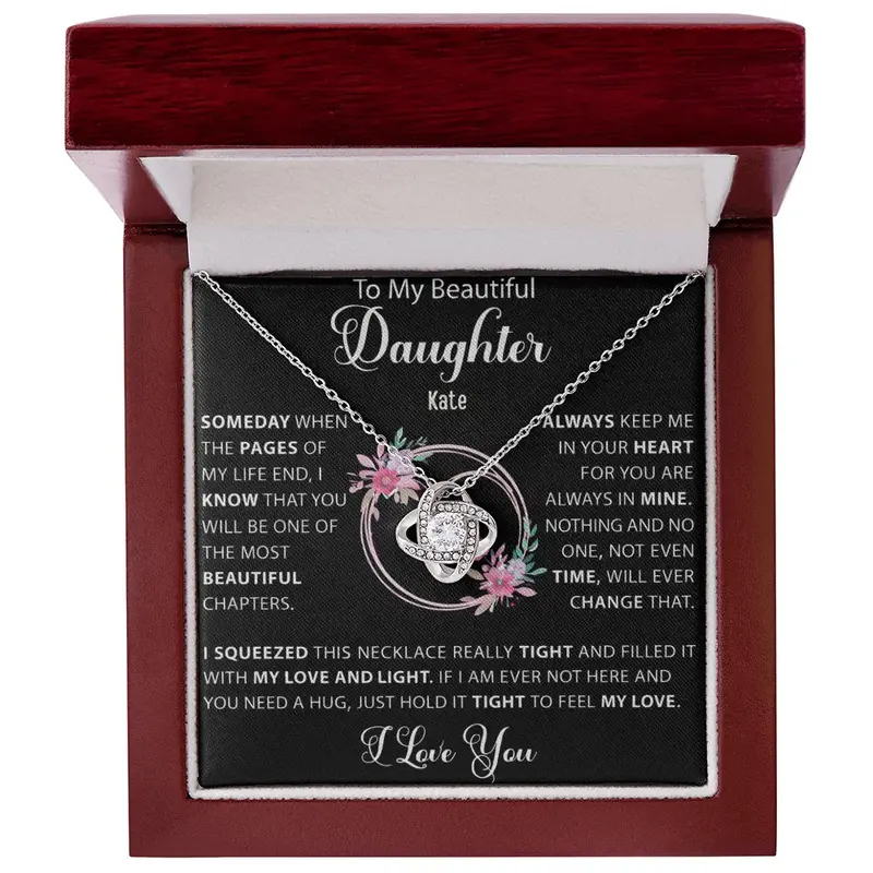 To My Loving Daughter — A Necklace She’Ll Treasure Forever 50
