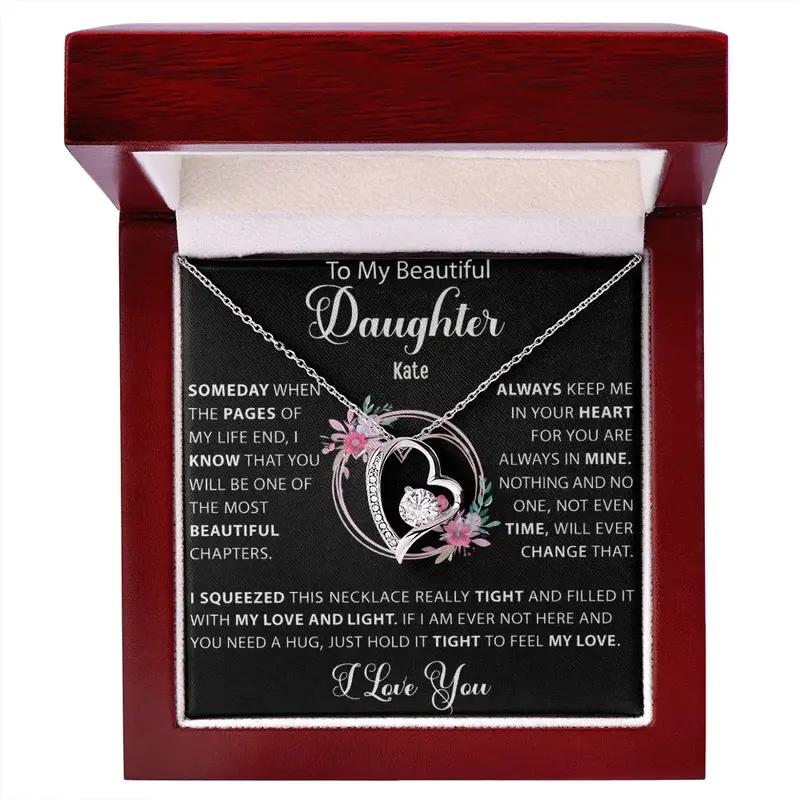 To My Loving Daughter — A Necklace She’Ll Treasure Forever 54