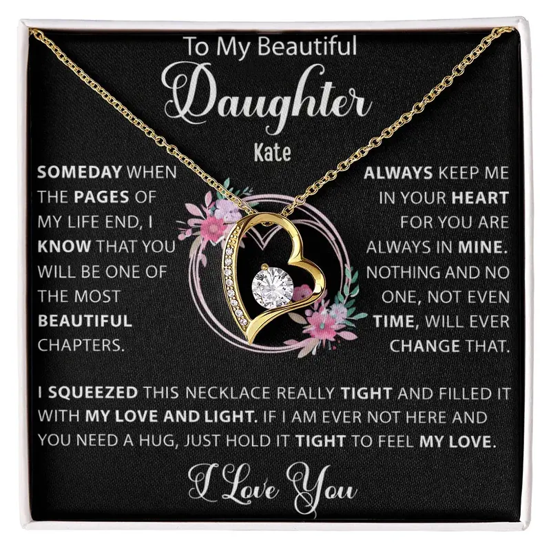 To My Loving Daughter — A Necklace She’Ll Treasure Forever 55