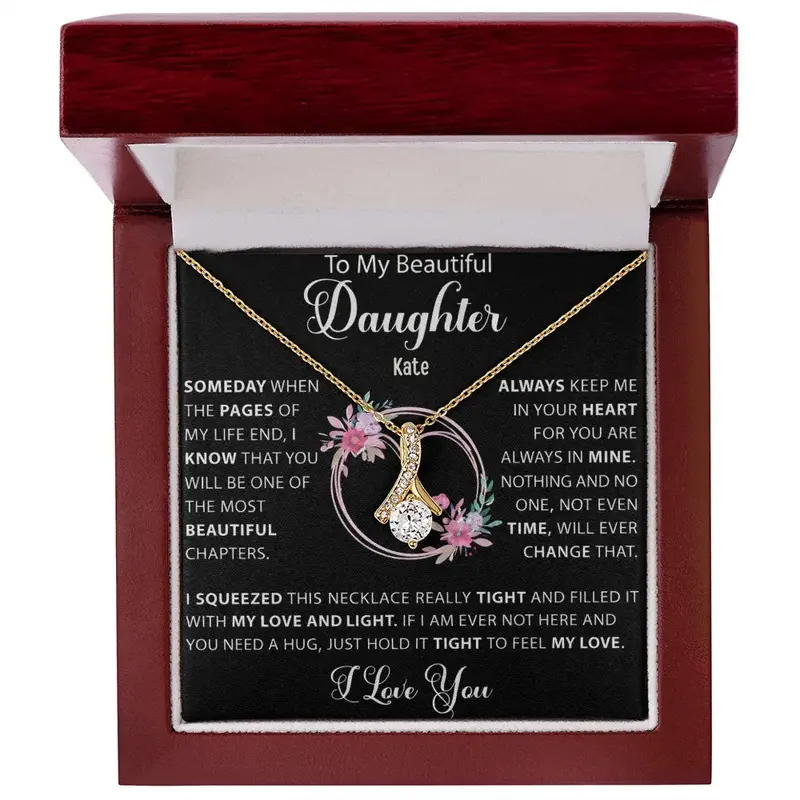 To My Loving Daughter — A Necklace She’Ll Treasure Forever 60