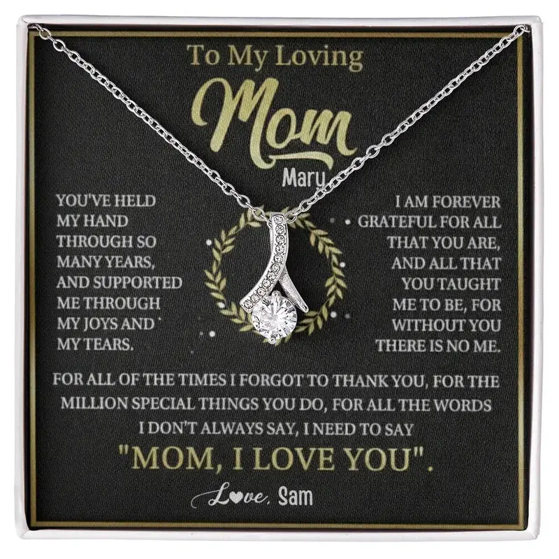 To My Loving Mom — A Necklace She’Ll Treasure Forever 49