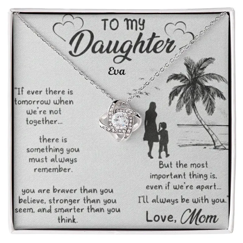 To My Strong Daughter — A Necklace She’Ll Treasure Forever 49