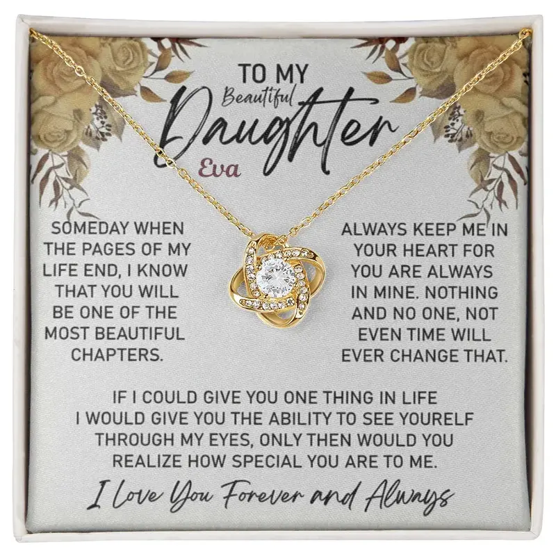 To My Sweet Daughter — A Necklace She’Ll Treasure Forever. 40