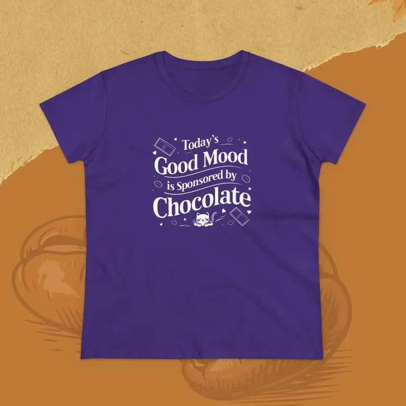 Today's Good Mood Chocolate Lovers Women T-Shirt 13