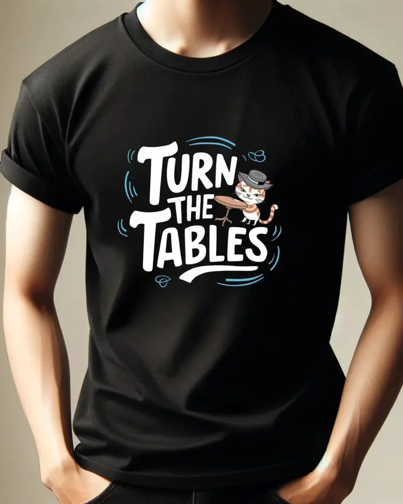 Turn The Table Idiom Cotton T-Shirt 4