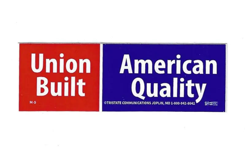 Union Built, American Quality Hardhat Sticker #M-5 1